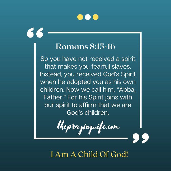 I am a child of God!! 🙏