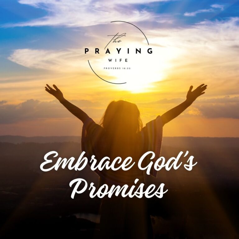 EmbracingGodspromises