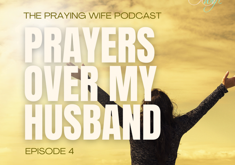 The Praying Wife